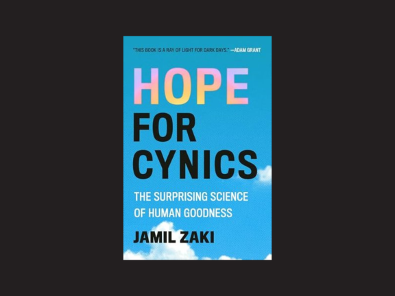 Hope for Cynics