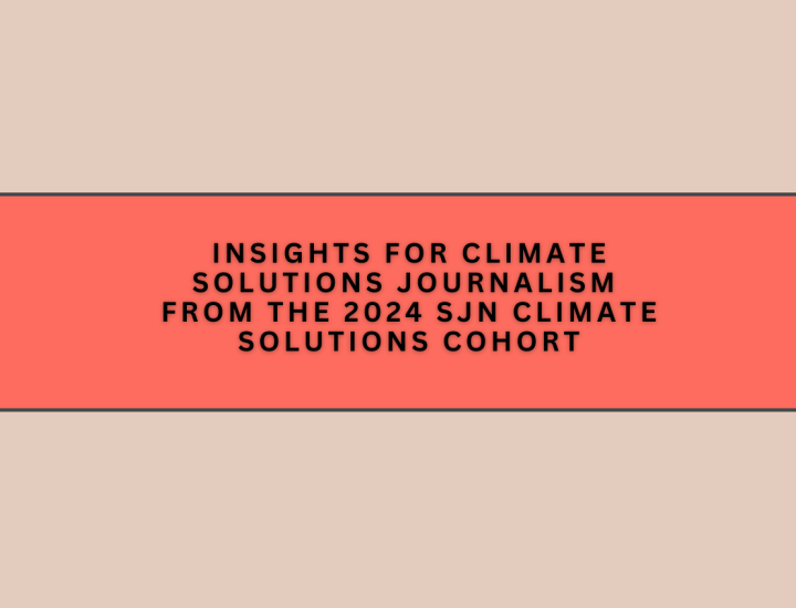 Insights for Climate Solutions Journalism